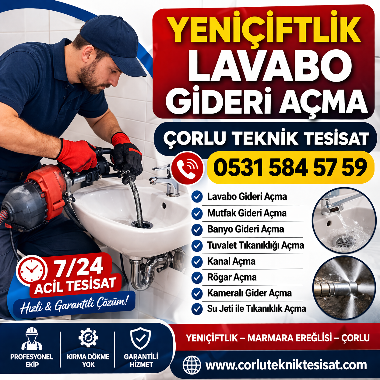 Yeniçiftlik Lavabo Gideri Açma – Çorlu Teknik Tesisat 0531 584 57 59