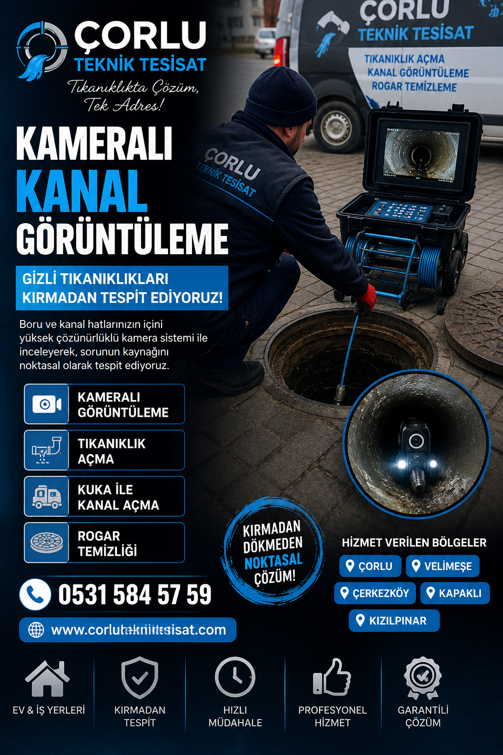 Çorlu Kameralı Kanal Görüntüleme ile Gizli Tıkanıklık Tespiti